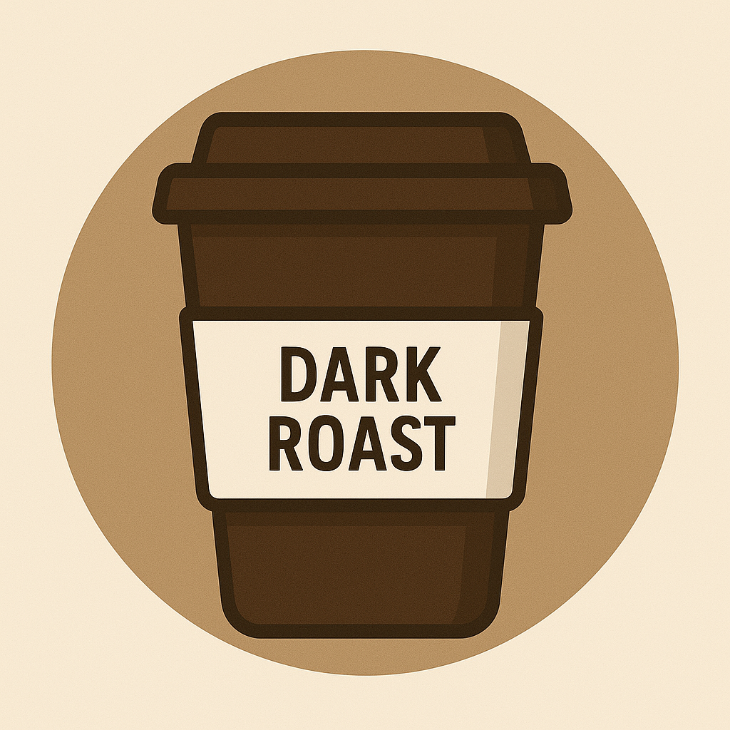 Dark Roast